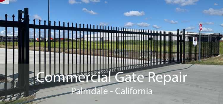 Commercial Gate Repair Palmdale - California